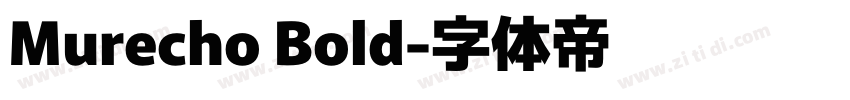 Murecho Bold字体转换